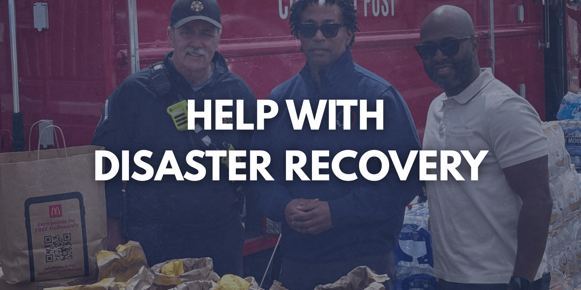 HELP WITH DISASTER RECOVERY